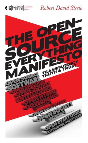 The Open-Source Everything Manifesto