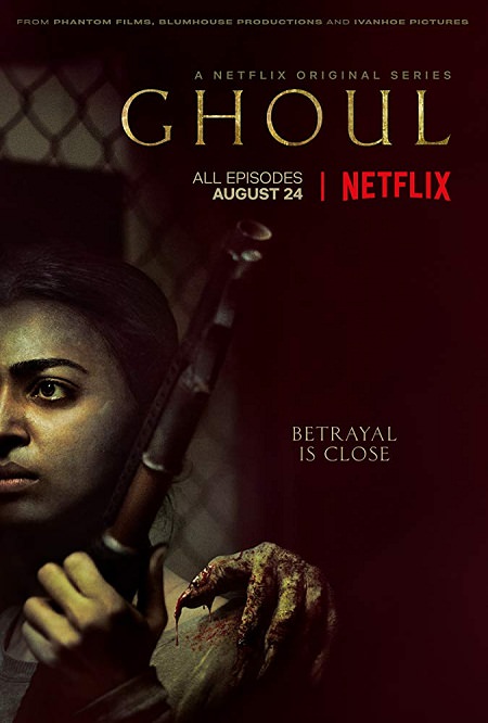 Ghoul (2018) Hindi - 1080p - WEB-HD - Episode 1-3 - AVC - DD5.1 - ESubs-NF