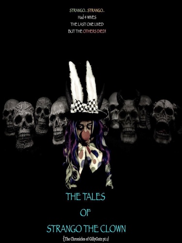 The Tales of Strango the Clown The Chronicles Of Gillygutz 2020 1080p WEBRip AAC2 0 x264-BobDobbs 