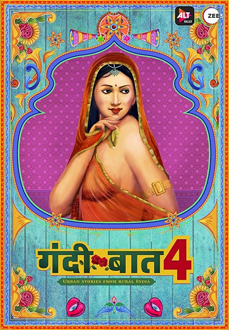 Gandii Baat (2020) Season 4 - 1080p - WEB DL - AVC - AAC-Team IcTv Exclusive
