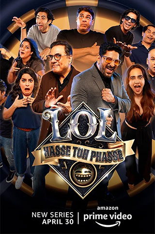 LOL Hasse toh Phasse (2021) S01 1080p WEB-DL AVC AC3-DUS Exclusive LOL Hasse toh Phasse (2021) S01 1080p WEB-DL AVC AC3-DUS Exclusive