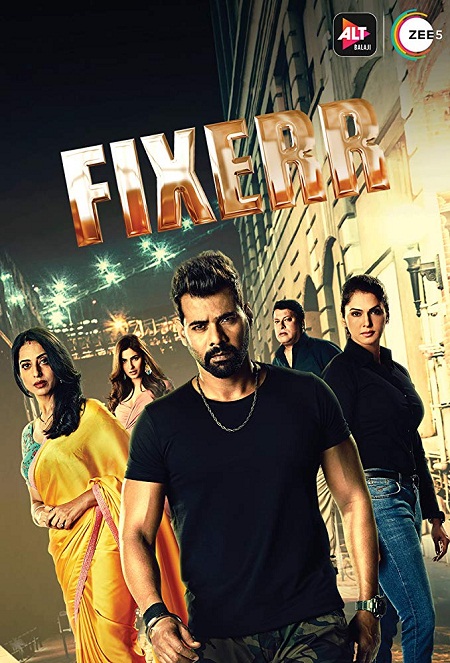 Fixerr (2019) Complete S01 - 1080p - WEB-DL - AVC - AAC-Team IcTv Exclusive