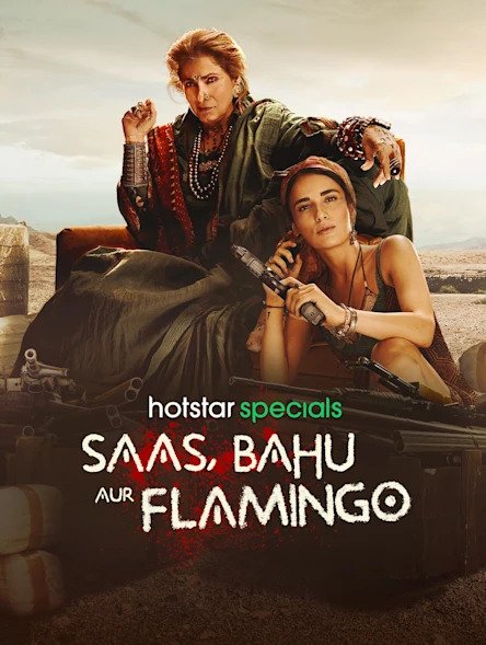 Saas Bahu Aur Flamingo (2023) S01 1080p WEB-DL AVC DDP 5 1 Multi Audios-DUS Exclusive