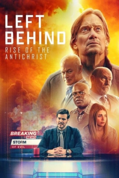 Left Behind Rise of the Antichrist 2023 720p HDCAM-C1NEM4 Left Behind Rise of the Antichrist 2023 720p HDCAM-C1NEM4