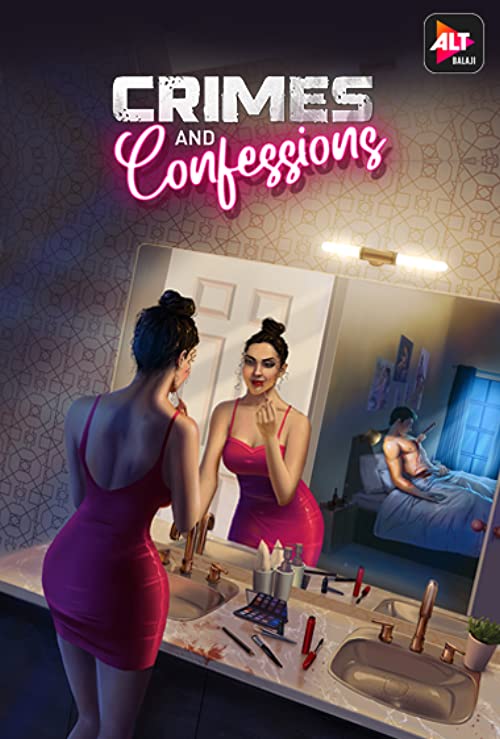 Crimes And Confessions S01 (2021) 1080p WEB-DL H264 AAC-DUS Exclusive Crimes And Confessions S01 (2021) 1080p WEB-DL H264 AAC-DUS Exclusive