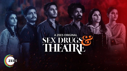 Sex Drugs & Theatre (2019) Complete - 1080p - WEB-DL - AVC - AAC-Team IcTv Exclusive